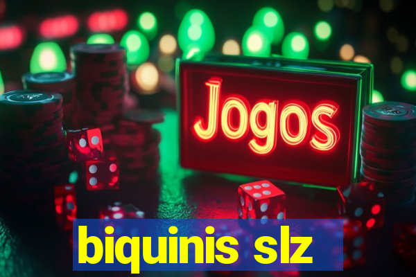 biquinis slz